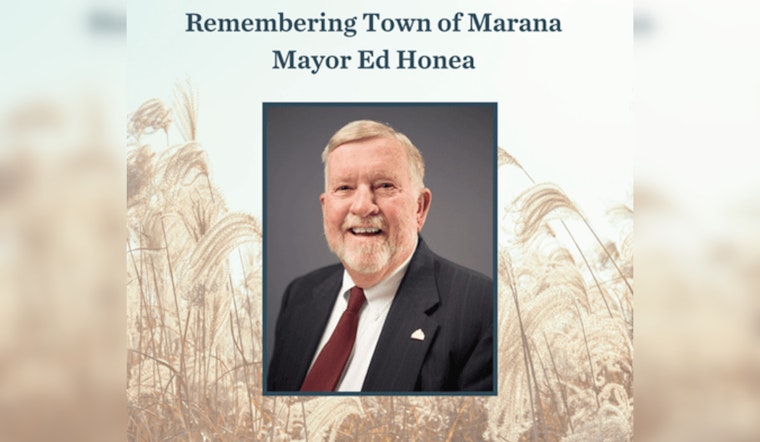 Marana Mourns the Loss of Long-Time Mayor Ed Honea at Age 77
