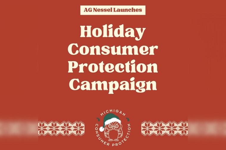 Michigan AG Dana Nessel Launches Holiday Consumer Protection Campaign to Combat Seasonal Scams