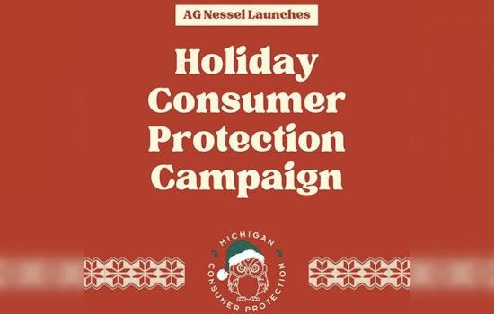 Michigan AG Dana Nessel Launches Holiday Consumer Protection Campaign to Combat Seasonal Scams