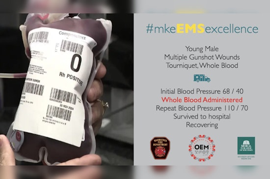 Milwaukee County EMS Adds Life-Saving Whole Blood Transfusions in the Field, Scores Initial Success