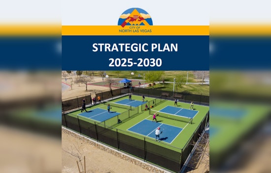 North Las Vegas Unveils Strategic 2025-2030 Plan, Aiming to Boost Growth and Innovation