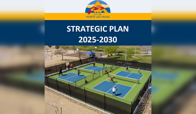 North Las Vegas Unveils Strategic 2025-2030 Plan, Aiming to Boost Growth and Innovation