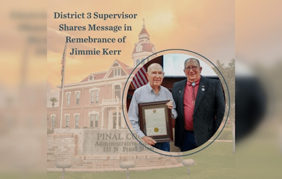 Pinal County Supervisor Stephen Miller Honors Late Community Leader Jimmie Kerr's Legacy in Casa Grande