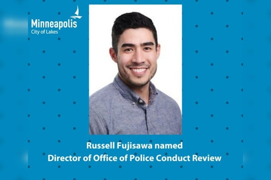 Russell Fujisawa Takes Helm of Minneapolis Office of Police Conduct Review with Mandate for Reform