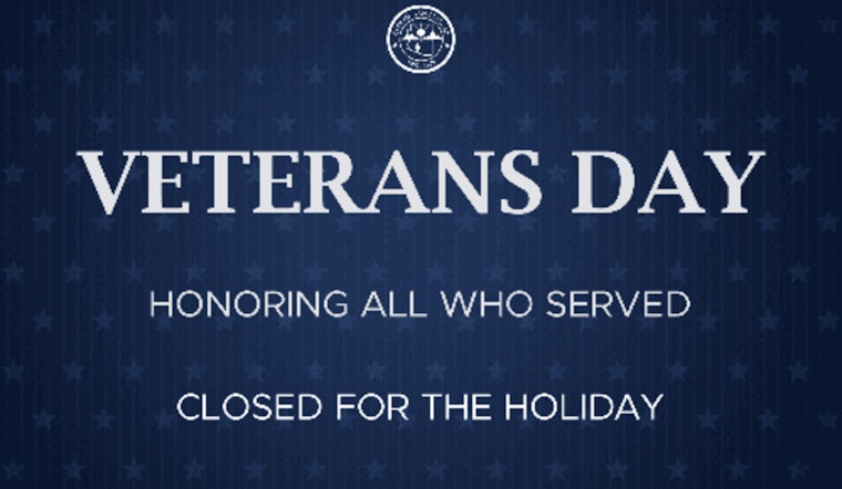 San Luis Announces Veterans Day Closure of City Offices, Trash Collection Schedule Adjusted