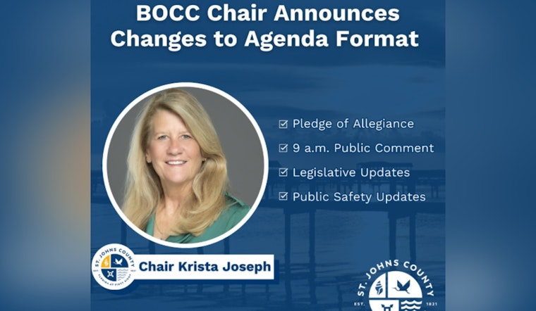 St. Johns County BOCC Chair Introduces Agenda Overhaul for Enhanced Public Engagement and Efficiency