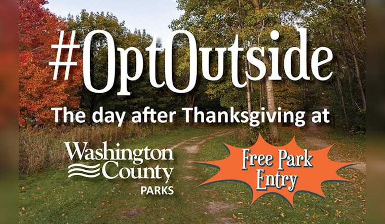 Washington County Parks Offer Free Entry for a Peaceful Black Friday Alternative