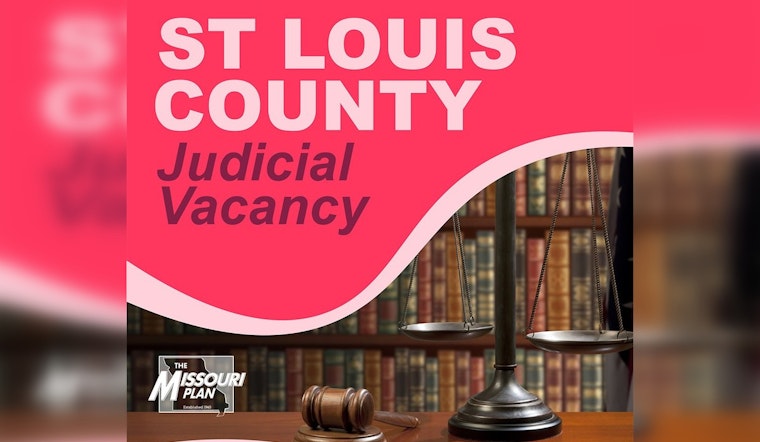 Applications Open for Circuit Judge Position in St. Louis County Following Judge McLaughlin's Retirement