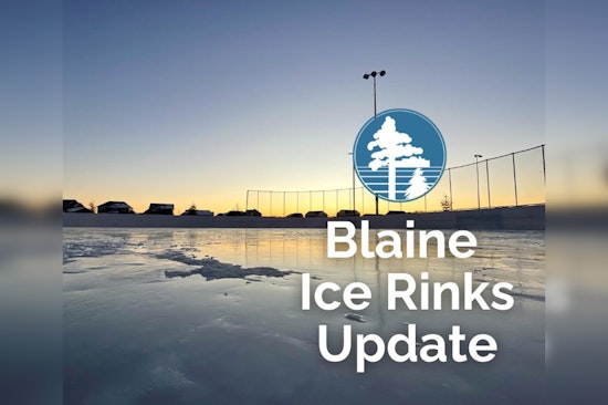 Blaine Set to Open Outdoor Ice Rinks for Winter Season, Dependent on Favorable Weather Conditions