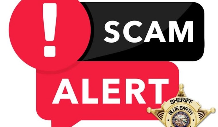 Blue Earth County Sheriff's Office Warns of Phone Scammers Falsely Posing as Law Enforcement