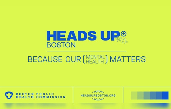 Boston Launches "Heads Up Boston" Campaign to Destigmatize Youth Mental Health