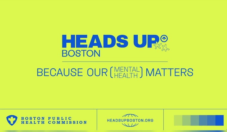 Boston Launches "Heads Up Boston" Campaign to Destigmatize Youth Mental Health