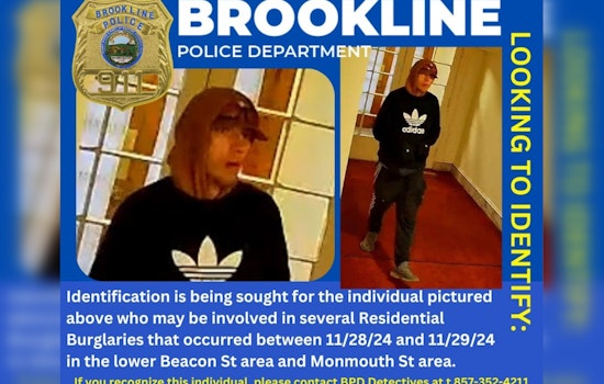 Brookline Police Seek Public's Aid in Identifying Person of Interest in Beacon Street Burglaries