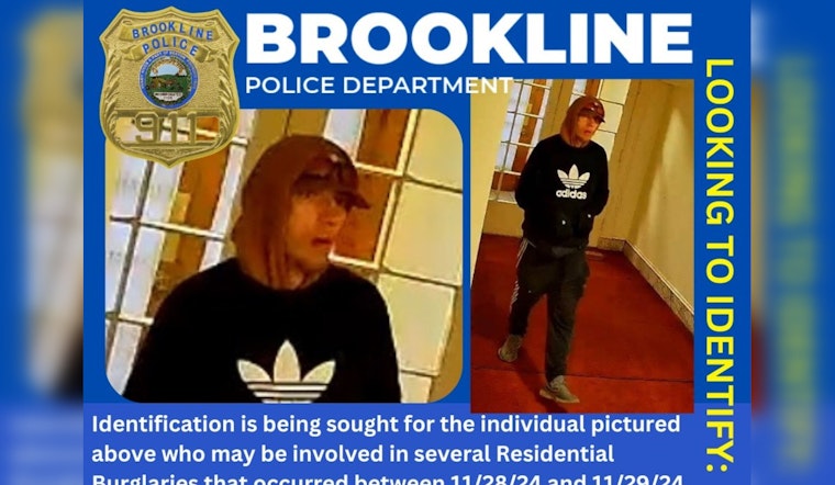 Brookline Police Seek Public's Aid in Identifying Person of Interest in Beacon Street Burglaries