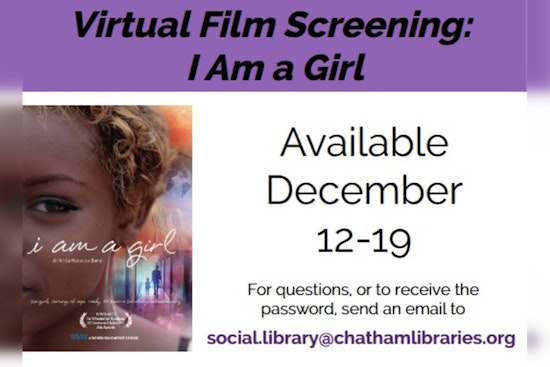 Chatham Community Library Hosts Free Screening of 'I Am a Girl' Documentary for Human Rights Month