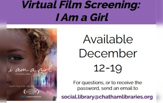 Chatham Community Library Hosts Free Screening of 'I Am a Girl' Documentary for Human Rights Month