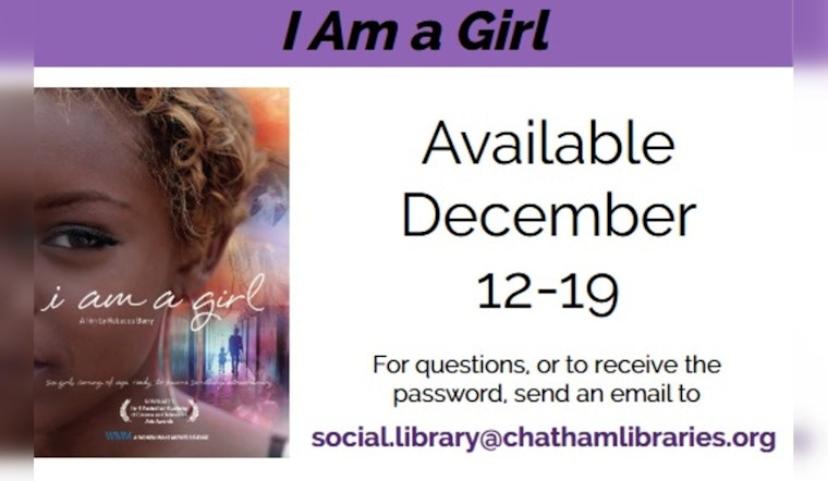 Chatham Community Library Hosts Free Screening of 'I Am a Girl' Documentary for Human Rights Month