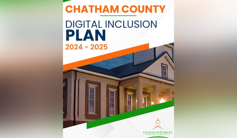 Chatham County Commissioners Commit to Digital Equality with Adoption of Inclusion Plan