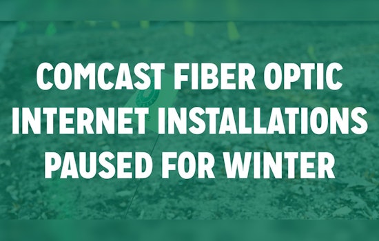 Comcast Halts Fiber-Optic Network Expansion in Chanhassen for Winter Season