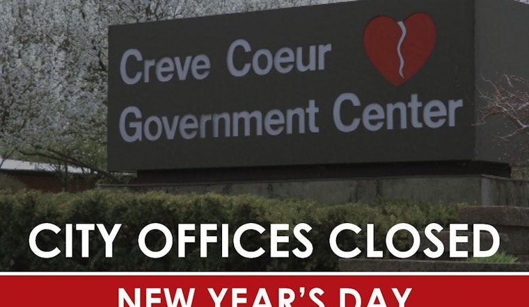 Creve Coeur Announces New Year's Day Schedule with City Offices Closure and Revised Trash Pickup Dates