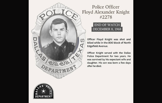 Dallas Police Officer Floyd Alexander Knight Remembered Following Line of Duty Death