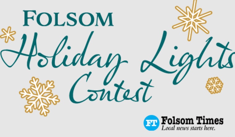 Folsom Shines Bright with 4th Annual Holiday Lights Contest Winners Announced