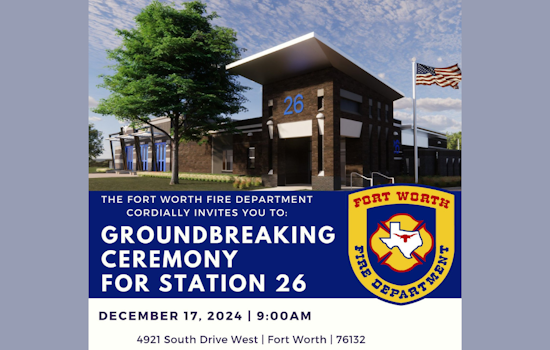 Fort Worth Welcomes Dual Fire Station Groundbreakings to Bolster Public Safety