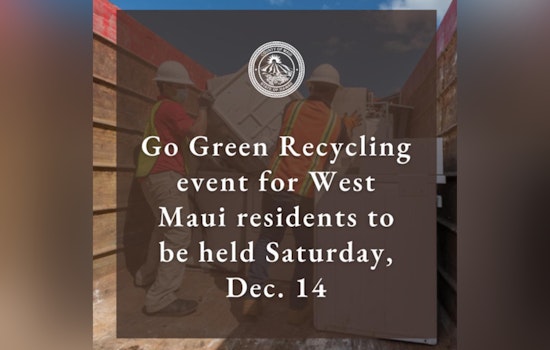Go Green Recycling Event in Lahaina Offers Free Disposal of Bulky Items for West Maui Residents