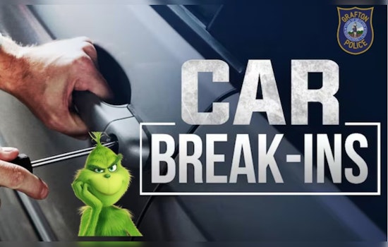 Grafton Police Seek Community Help Following String of Vehicle Break-ins During Holiday Season