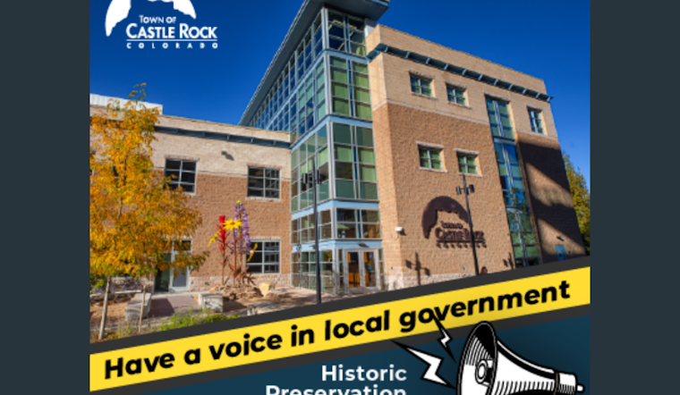 Join the Effort to Preserve Castle Rock's Historical Charm: Applications Open for Historic Preservation Board