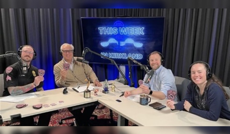 Kirkland Calls for Community Insights to Shape 'This Week in Kirkland' Podcast Future