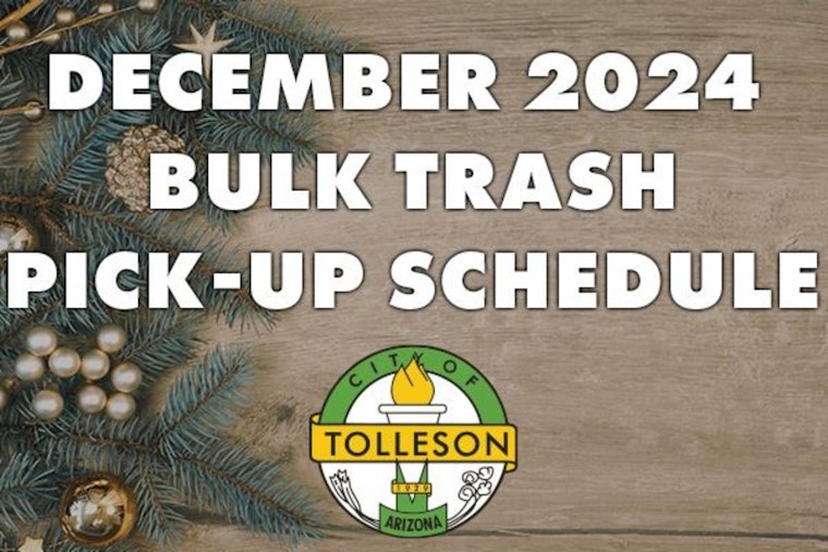 Tolleson Announces December 2024 Bulk Trash Pick Up Schedule as Residents Prepare for Year End Clutter Clear Out