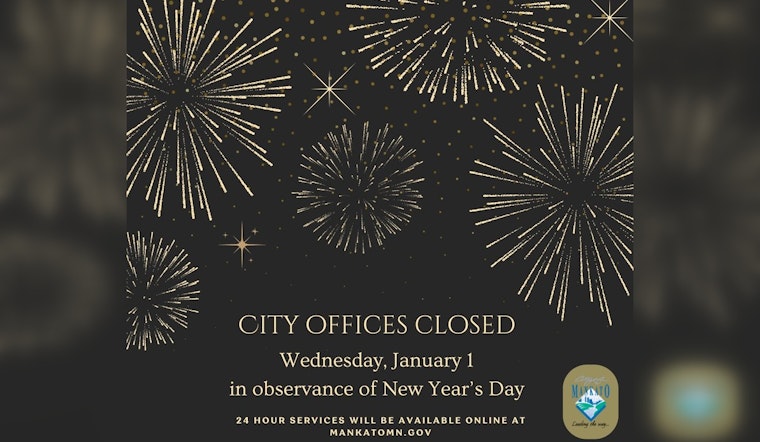 Mankato Announces New Year's Day Service Changes: Refuse Collection Delayed, City Offices and Buses to Close