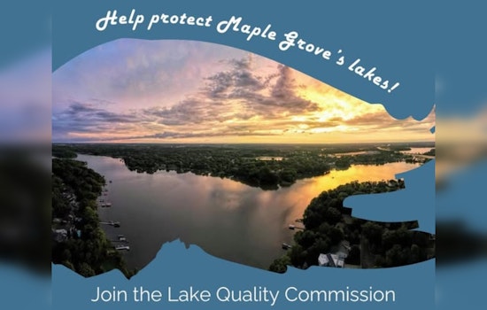 Maple Grove, MN Seeks Passionate Residents for Lake Quality Commission Vacancies