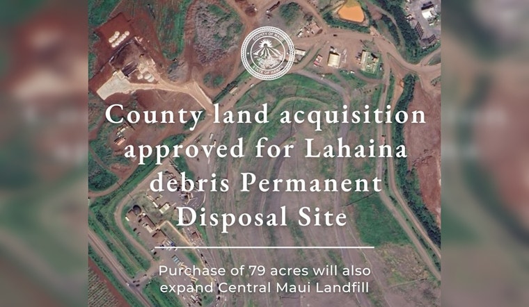 Maui County Council Approves Expansion of Central Maui Landfill and New Disposal Site