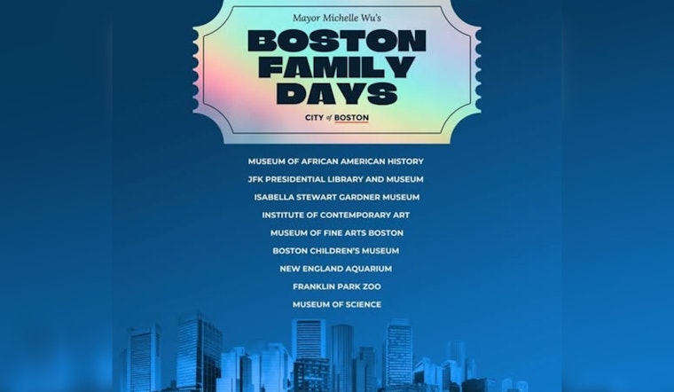 Mayor Michelle Wu Unveils Expanded 'Boston Family Days' for City's Youth with Free Cultural Venue Admissions