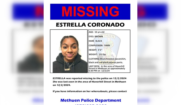Methuen Police Seek Public's Help in Locating Missing 15-Year-Old Estrella Coronado