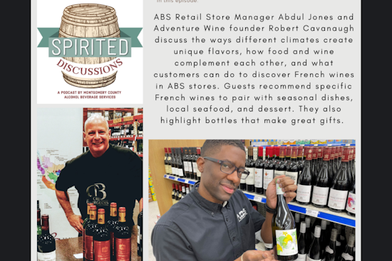 Montgomery County's ABS Podcast Uncorks the Essentials of French Wine Selection and Pairing