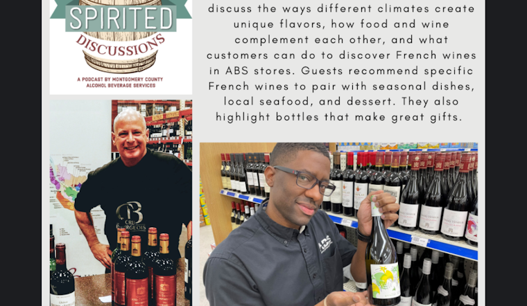 Montgomery County's ABS Podcast Uncorks the Essentials of French Wine Selection and Pairing