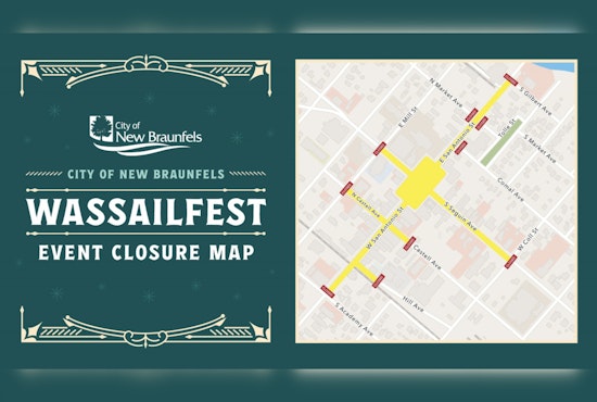 New Braunfels to Celebrate Annual Wassailfest with Downtown Road Closures on December 5