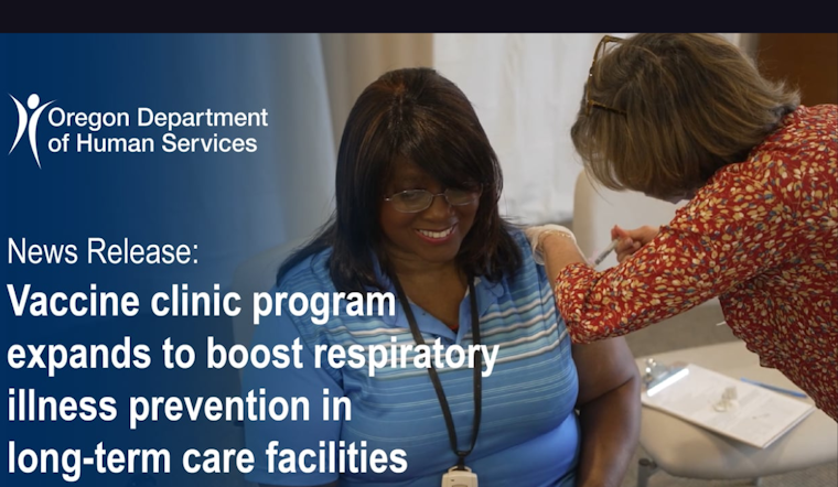 Oregon Expands Vaccine Clinics to All Long-Term Care Facilities Statewide for Enhanced Respiratory Illness Defense