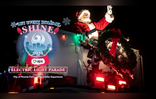 Phoenix to Sparkle with APS Electric Light Parade, Street Closures and Viewing Tips Issued for Holiday Event