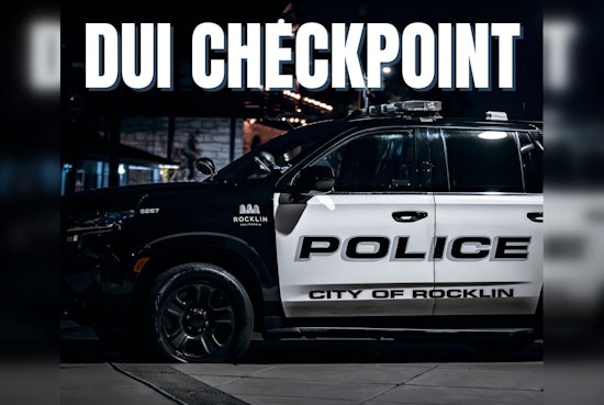 Rocklin Police Department Announces Unspecified Location for Upcoming DUI Checkpoint