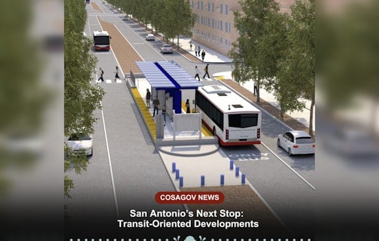 San Antonio City Council Approves Trailblazing Transit-Oriented Development Plan for Urban Revamp