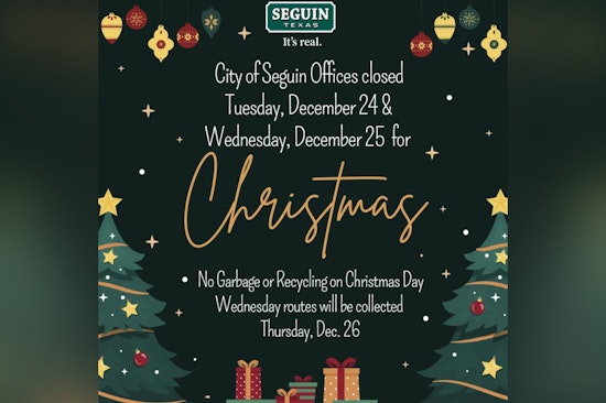 Seguin City Hall and Public Library to Close for Christmas; Adjusted Garbage Schedule Announced