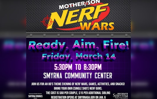 Smyrna Set to Relive '80s with Mother-Son Nerf Wars at Community Center