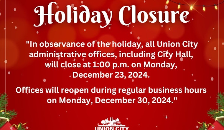 Union City Announces Administrative Office Closures for the Holidays and Provides Payment Alternatives for Residents