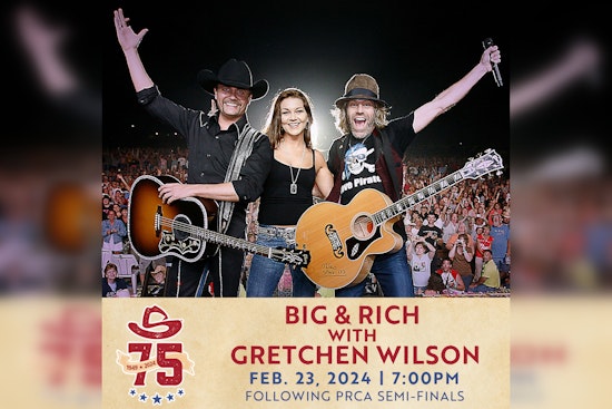 Big & Rich, Gretchen Wilson to Perform at San Antonio Stock Show & Rodeo's 75th Anniversary