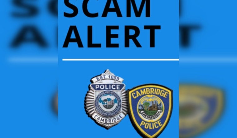 Cambridge Police Warn of Scam with Fake Roof Inspections Leading to Fraudulent Repair Contracts