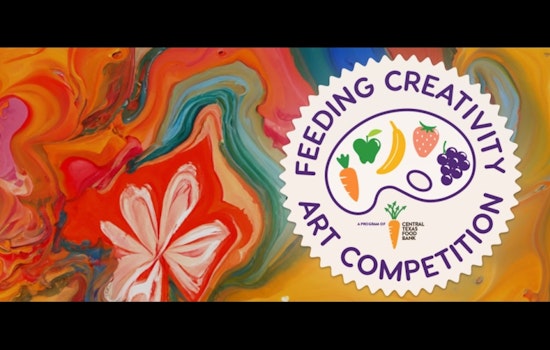 Central Texas Food Bank Launches 'Feeding Creativity' Youth Art Competition to Battle Summer Hunger